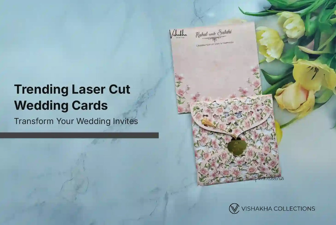Trending Laser Cut Wedding Cards: Transform Your Wedding Invites